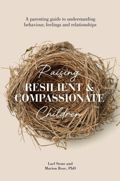 Raising Resilient Compassionate Children Book – Warrnambool