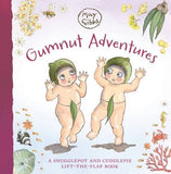 Gumnut Adventures: A Snugglepot & Cuddlepie Lift-the-Flap Book